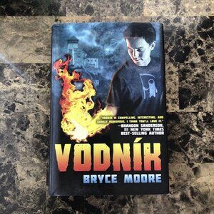 VODNIK By Bryce Moore - Hardcover 2012 FIRST EDITION